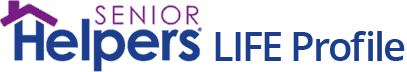 Senior Helpers LIFE Profile Assessment
